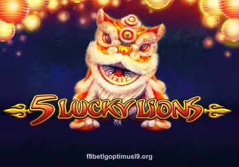 Play 5 Lucky Lions at f8betlgoptimusl9